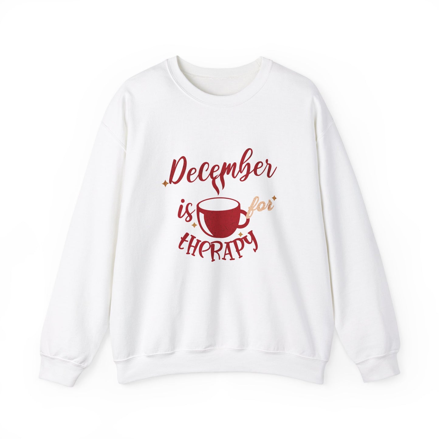 December Is For "Therapy" Sweatshirt