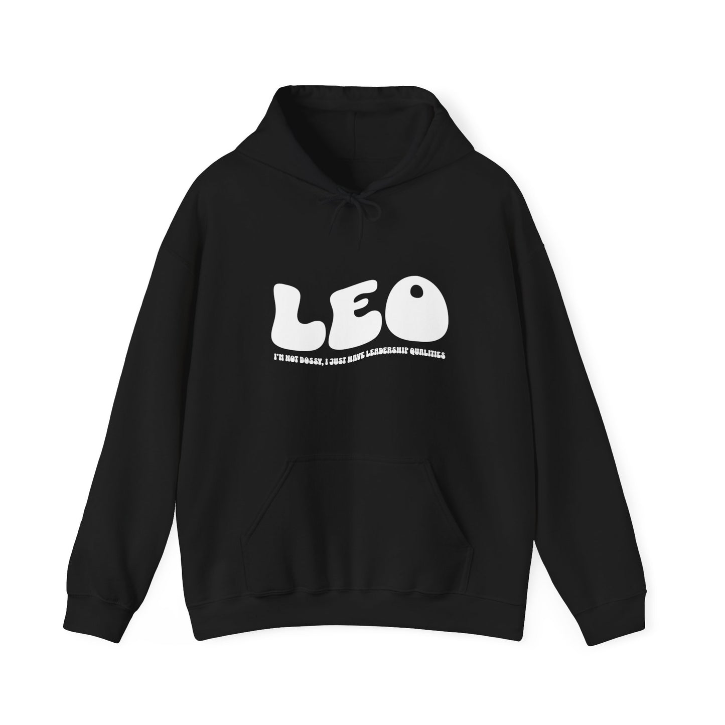 I'm A Leo Hoodie - Bossy