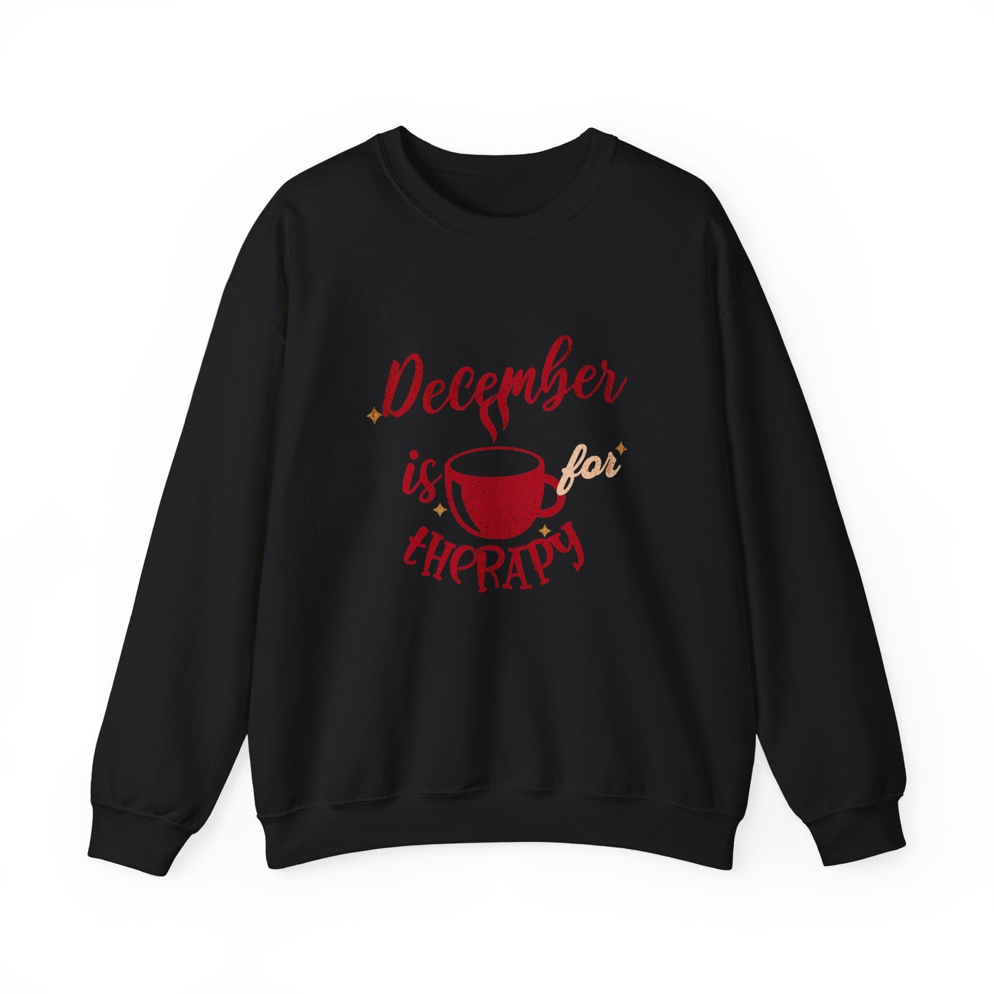 December Is For "Therapy" Sweatshirt