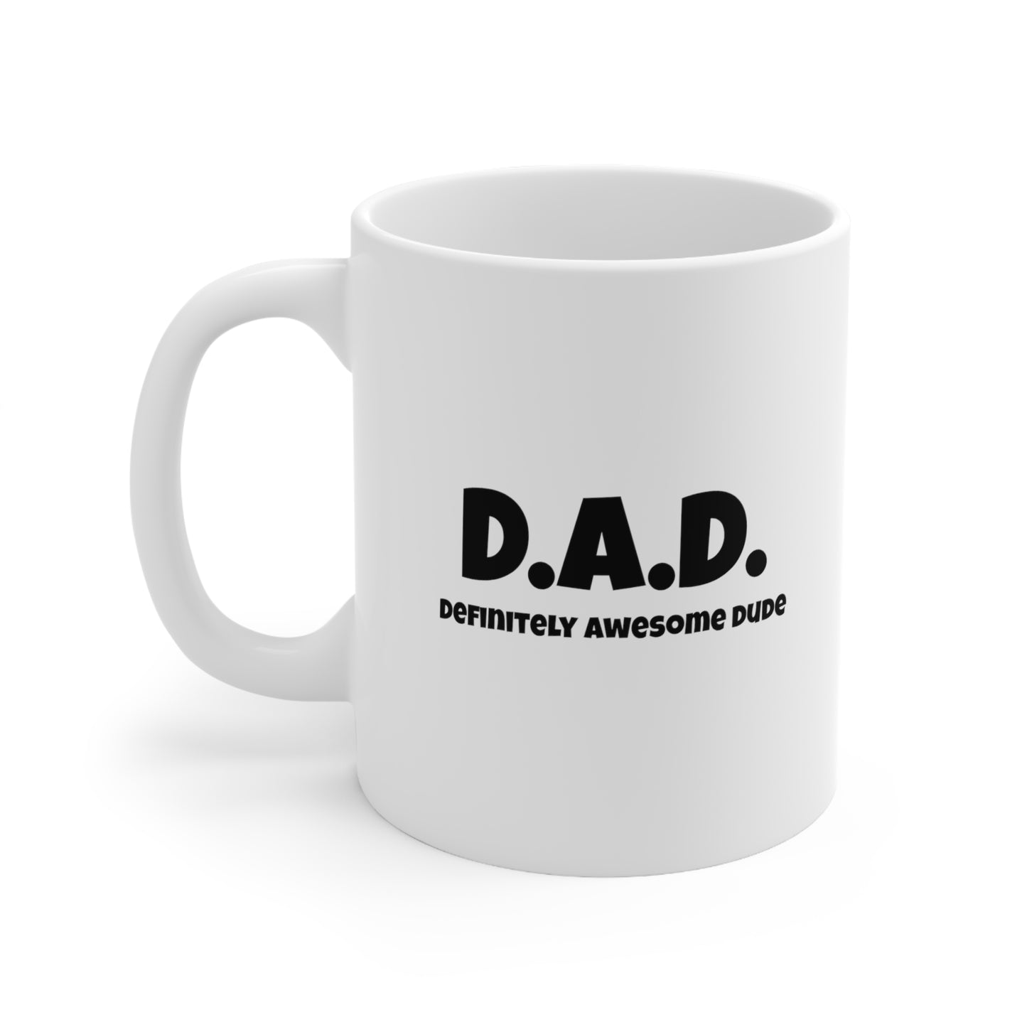 D.A.D. Ceramic Mug 11oz