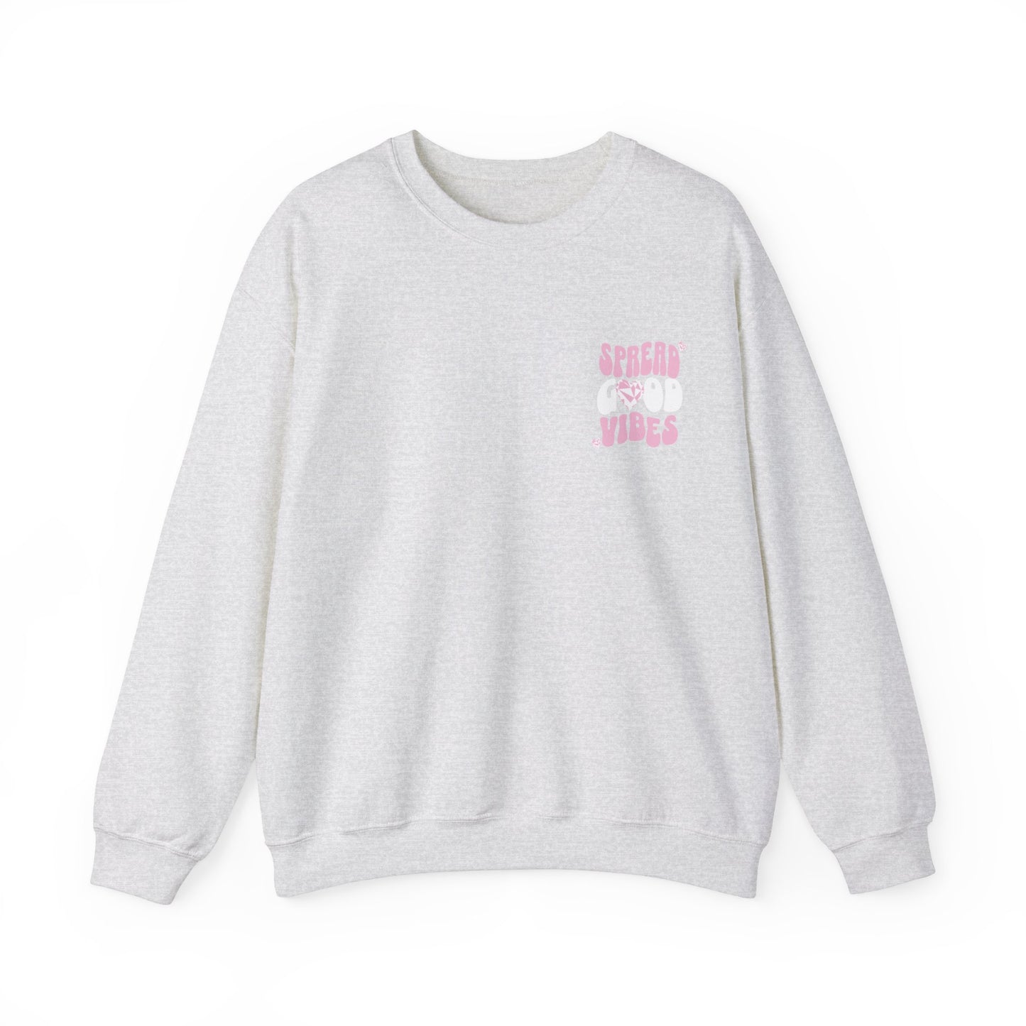 Spread Good Vibes Sweatshirt