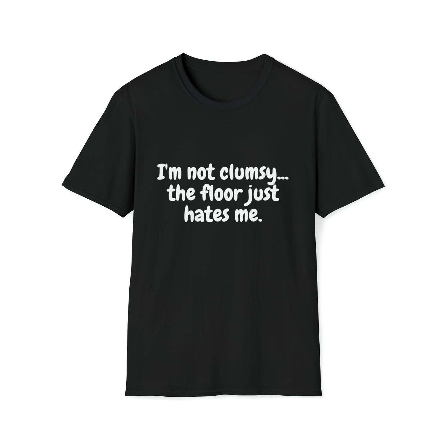 I'm Not Clumsy T-Shirt