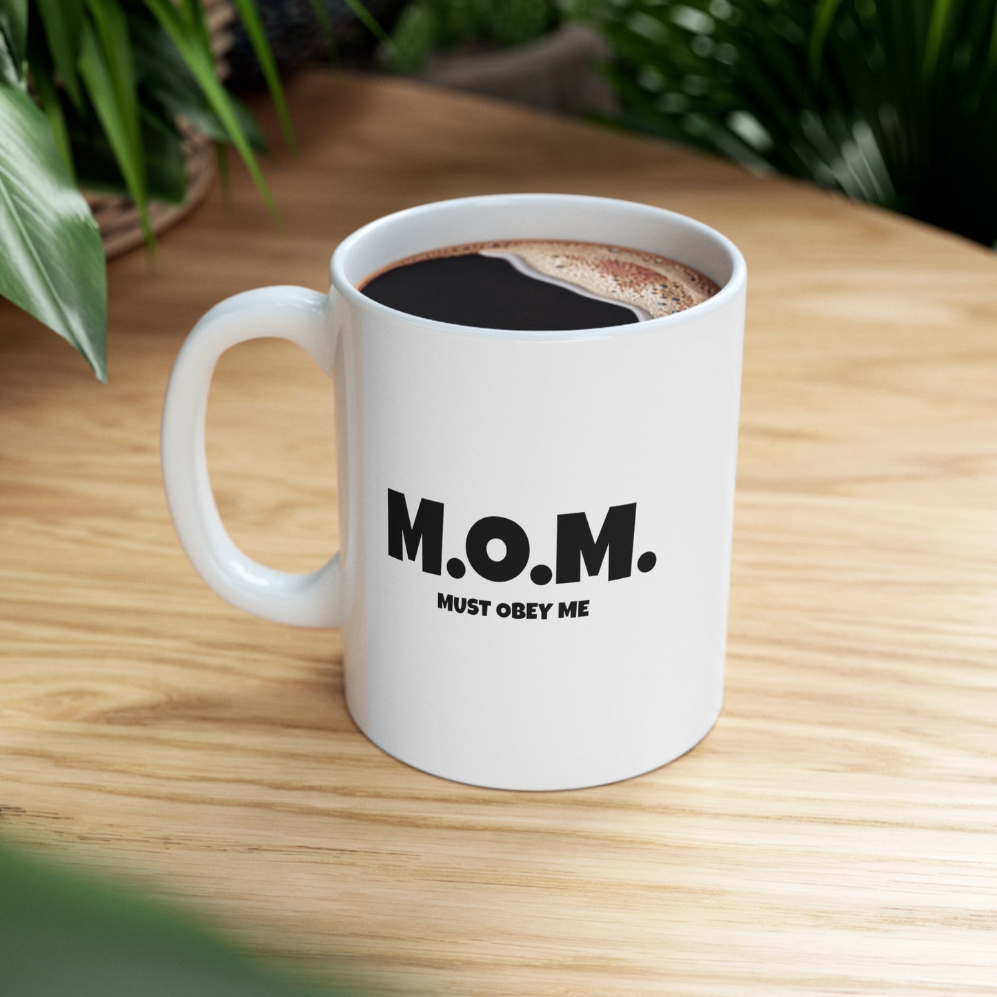 M.O.M. Ceramic Mug 11oz