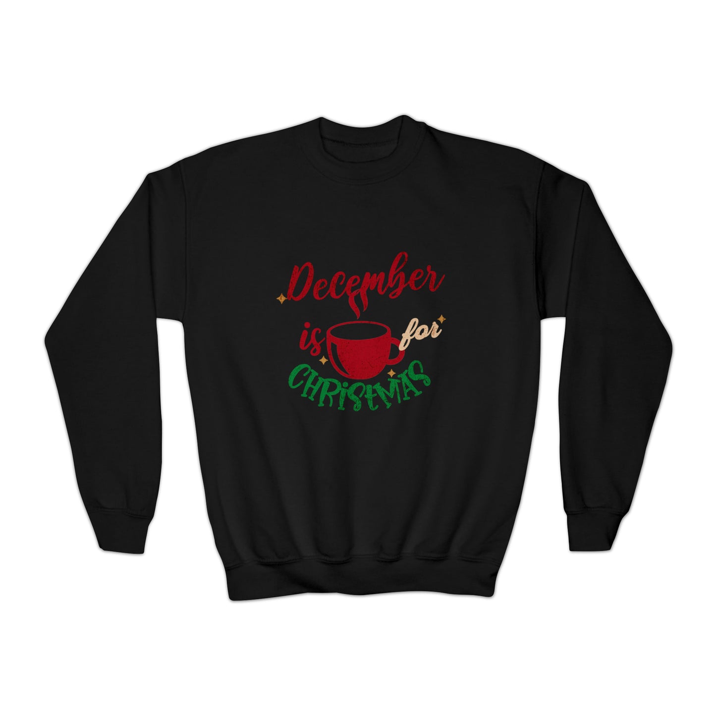 December Is For Christmas Kid Sweatshirt