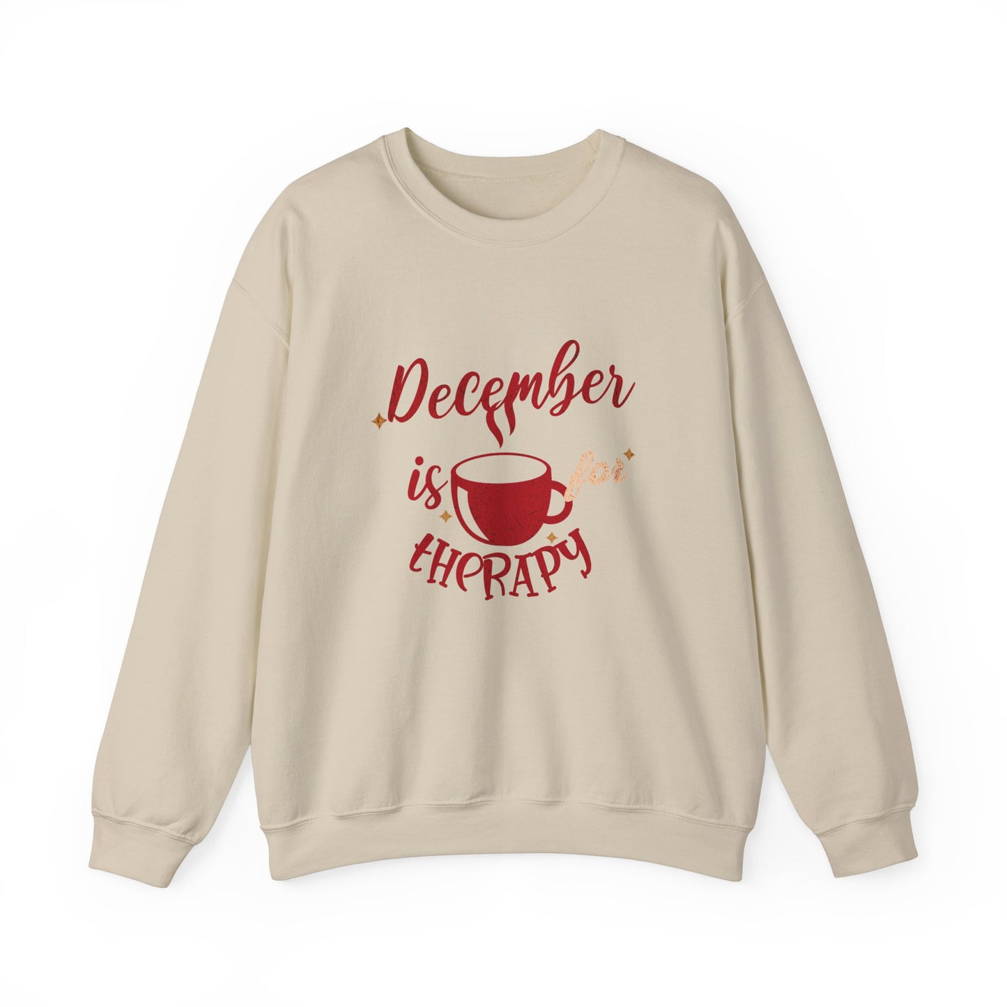 December Is For "Therapy" Sweatshirt