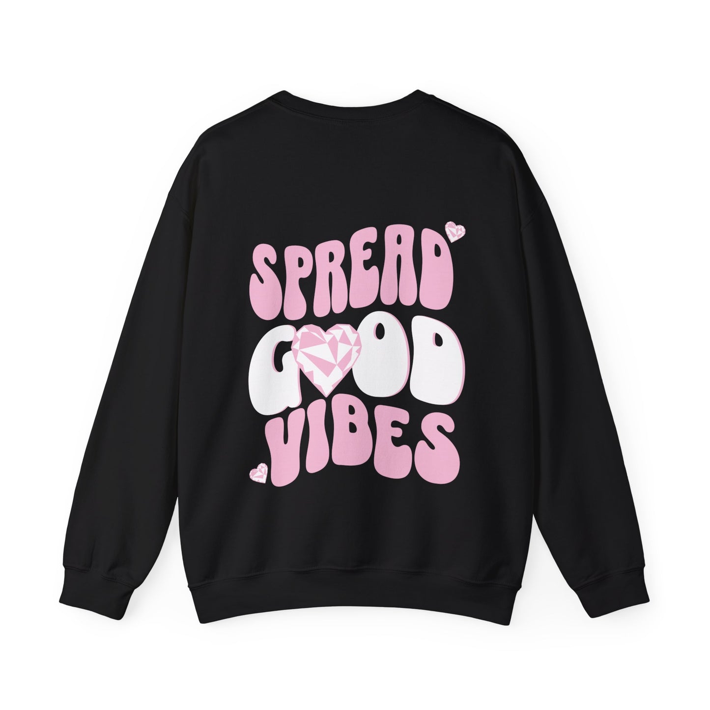 Spread Good Vibes Sweatshirt