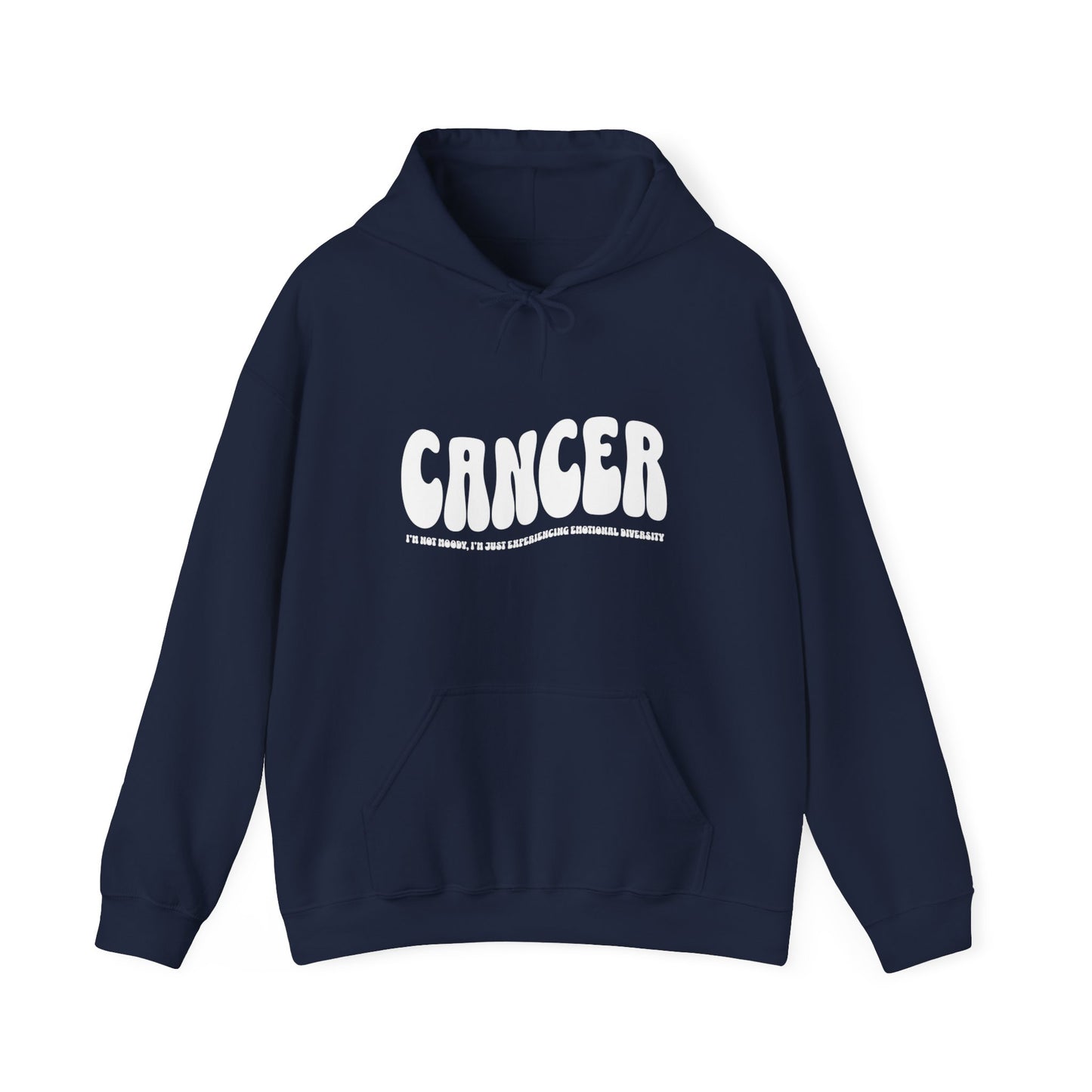 I'm A Cancer Hoodie - Moody