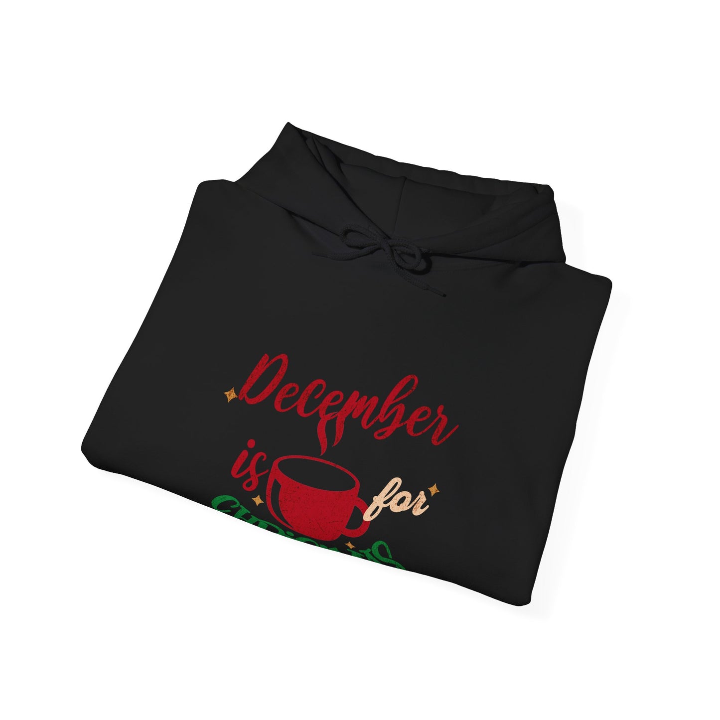 December Is For Christmas Hoodie