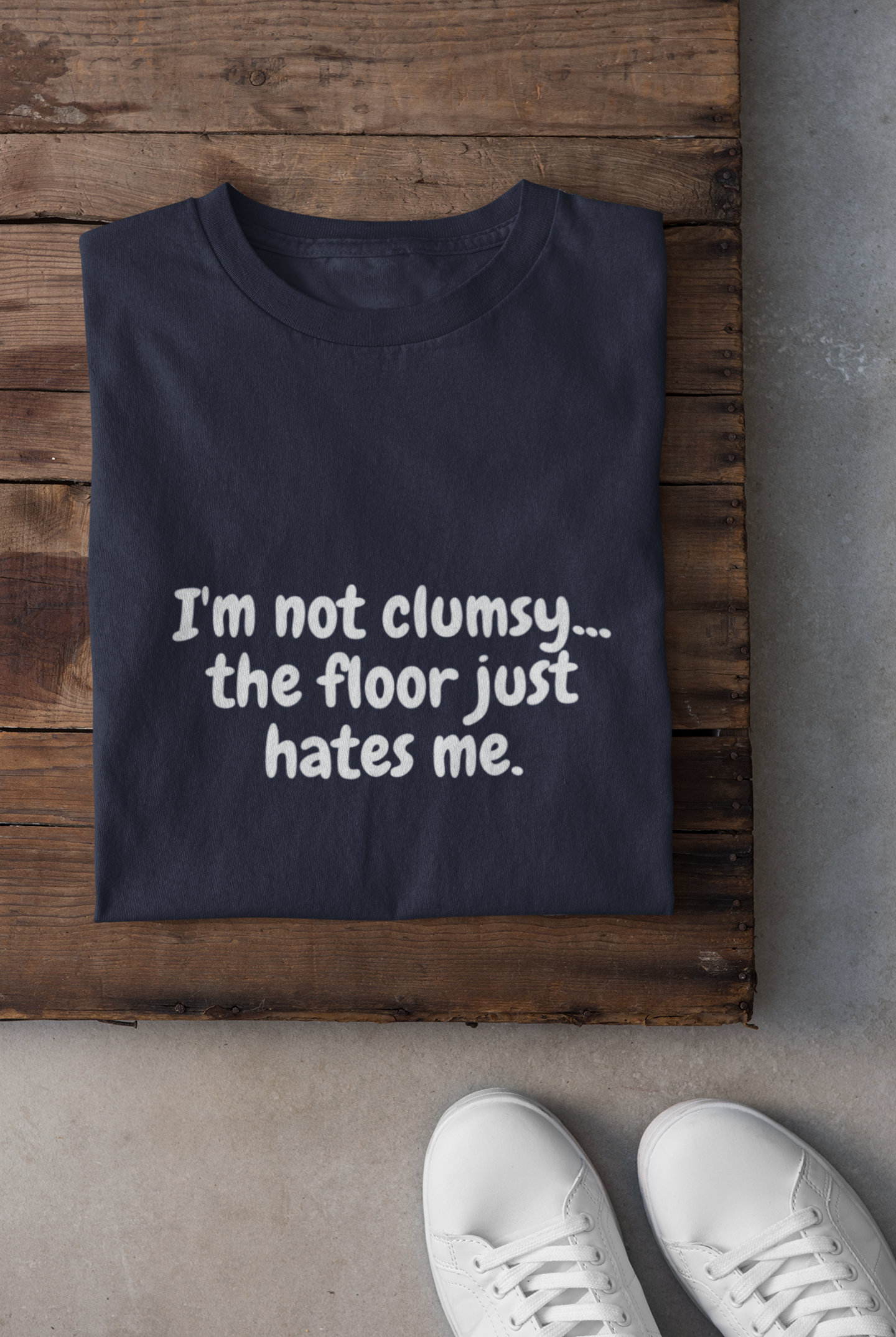 I'm Not Clumsy T-Shirt