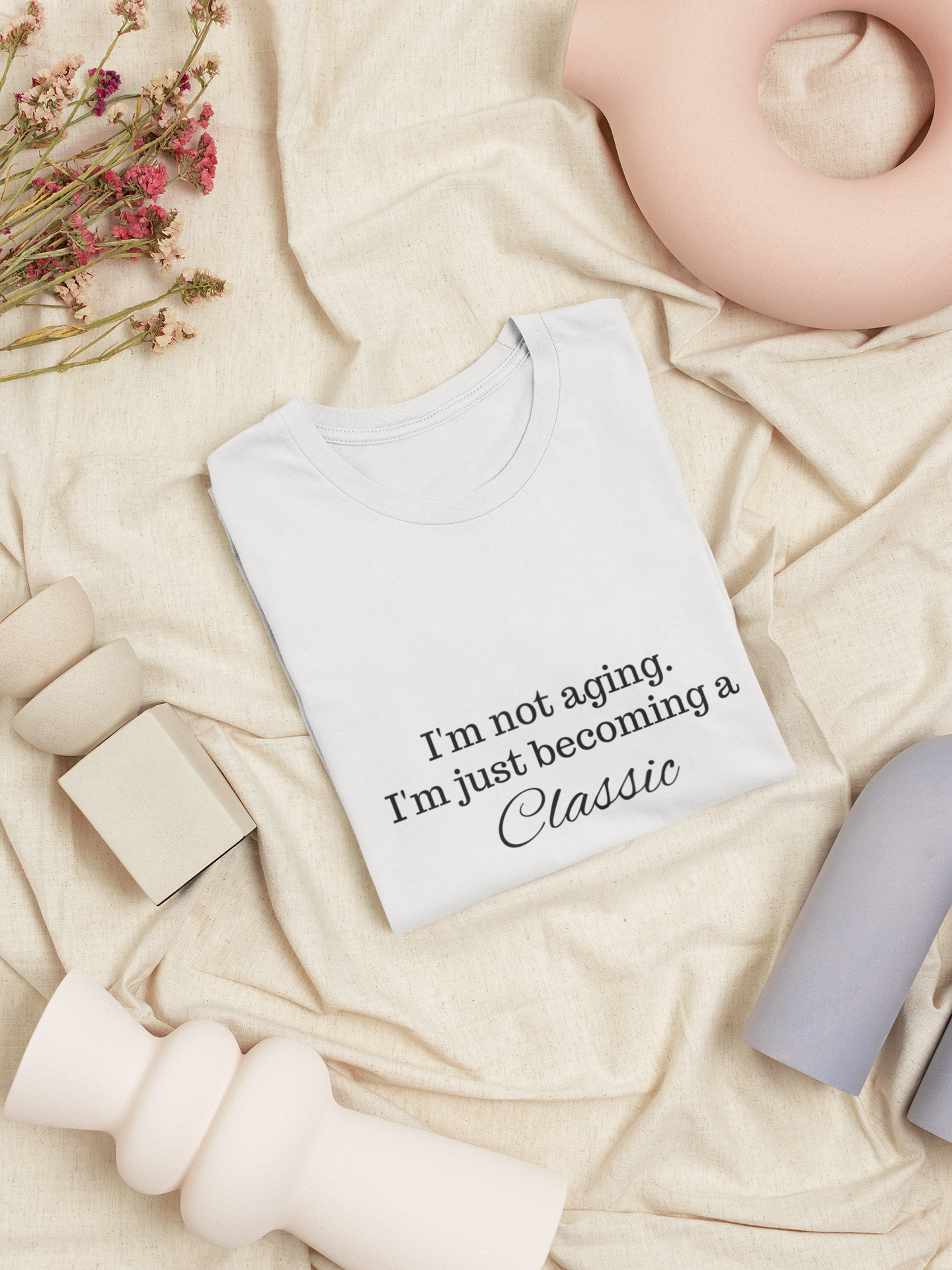 I'm a Classic T-Shirt